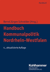Abbildung von: Handbuch Kommunalpolitik Nordrhein-Westfalen - Deutscher Gemeindeverlag