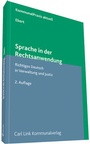Cover: Sprache in der Rechtsanwendung - Carl Link Verlag