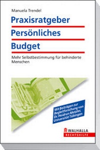 Abbildung von: Praxisratgeber Persönliches Budget - Walhalla