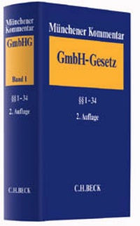 Bild vergrößern Bild: Münchener Kommentar zum Gesetz betreffend die Gesellschaften mit beschränkter Haftung - GmbHG - C.H.BECK