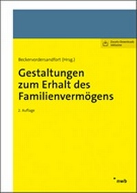 Abbildung von: Gestaltungen zum Erhalt des Familienvermögens - NWB