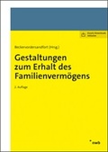 Cover: Gestaltungen zum Erhalt des Familienverm&ouml;gens - NWB