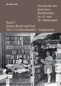 Cover: Verleger, Buchh&auml;ndler und Antiquare aus Deutschland und &Ouml;sterreich in der Emigration nach 1933 - De Gruyter