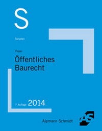 Abbildung von: Skript Öffentliches Baurecht - Alpmann Schmidt