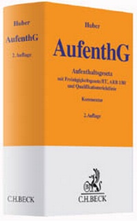 Enlarge image Cover: Aufenthaltsgesetz: AufenthG - C.H.BECK