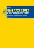 Cover: Umsatzsteuer f&uuml;r die betriebliche Praxis - Linde