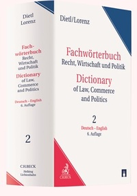 Abbildung von: Fachwörterbuch für Recht, Wirtschaft und Politik = Dictionary of Law, Commerce and Politics  - C.H.BECK