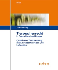 Abbildung von: Tierseuchenrecht in Deutschland und Europa - Grundwerk mit Fortsetzungsbezug - Rehm
