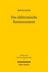 Abbildung von: Das elektronische Konnossement - Mohr Siebeck