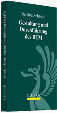 Bild vergrößern Bild: Gestaltung und Durchführung des BEM - C.H.BECK