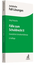 Cover: F&auml;lle zum Schuldrecht II - C.H.BECK