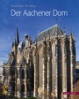 Cover: Der Aachener Dom - Schnell & Steiner