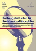 Cover: Pr&uuml;fungsleitfaden f&uuml;r Problemkreditbereiche - Finanz Colloquium Heidelberg