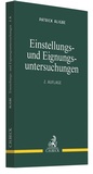 Bild: Einstellungs- und Eignungsuntersuchungen - C.H.BECK