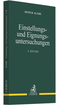 Bild vergrößern Bild: Einstellungs- und Eignungsuntersuchungen - C.H.BECK