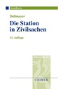 Bild: Die Station in Zivilsachen - C.H.BECK