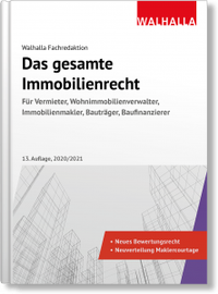Abbildung von: Das gesamte Immobilienrecht - Walhalla