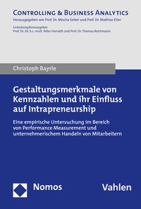 Abbildung von: Gestaltungsmerkmale von Kennzahlen und ihr Einfluss auf Intrapreneurship - Nomos