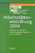 Cover: Arbeitsst&auml;ttenverordnung 2004 - Forkel-Verlag