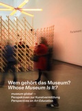 Cover: Wem geh&ouml;rt das Museum? Whose Museum is it? - Wienand