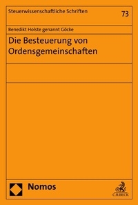 Abbildung von: Die Besteuerung von Ordensgemeinschaften - Nomos