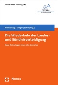 Cover: Die Wiederkehr der Landes- und B&uuml;ndnisverteidigung - Nomos