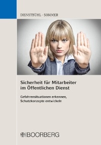 Abbildung von: Sicherheit für Mitarbeiter im Öffentlichen Dienst - Boorberg