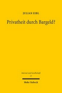 Abbildung von: Privatheit durch Bargeld? - Mohr Siebeck