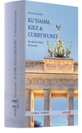 Cover: Ku'damm, Kiez & Currywurst - C.H.BECK