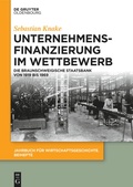 Cover: Unternehmensfinanzierung im Wettbewerb - De Gruyter Oldenbourg
