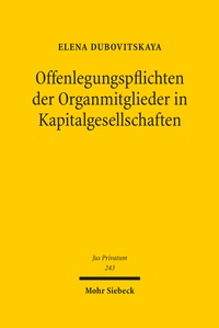 Abbildung von: Offenlegungspflichten der Organmitglieder in Kapitalgesellschaften - Mohr Siebeck