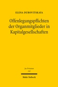 Cover: Offenlegungspflichten der Organmitglieder in Kapitalgesellschaften - Mohr Siebeck