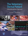 Cover: The Veterinary Dental Patient: A Multidisciplinary Approach - Wiley