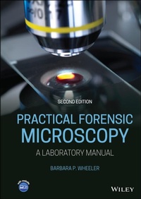 Abbildung von: Practical Forensic Microscopy - Wiley-Blackwell