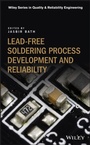 Cover: Lead-free Soldering Process Development and Reliability - Wiley-Blackwell