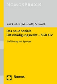 Abbildung von: Das neue Soziale Entschädigungsrecht - SGB XIV - Nomos