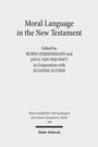 Cover: Moral Language in the New Testament - Mohr Siebeck