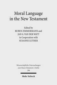 Enlarge image Cover: Moral Language in the New Testament - Mohr Siebeck