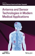 Cover: Antenna and Sensor Technologies in Modern Medical Applications - Wiley-Blackwell