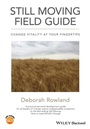 Cover: Still Moving Field Guide - Wiley-Blackwell