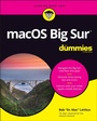 Cover: macOS Big Sur For Dummies - Wiley
