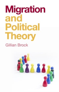 Enlarge image Cover: Migration and Political Theory - Polity Press