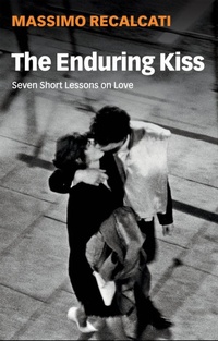 Enlarge image Cover: The Enduring Kiss - Polity Press