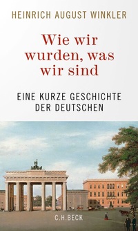 Abbildung von: Wie wir wurden, was wir sind - C.H.BECK