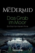 Cover: Das Grab im Moor - Droemer