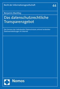 Abbildung von: Das datenschutzrechtliche Transparenzgebot - Nomos