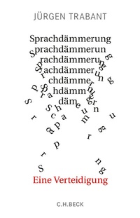 Enlarge image Cover: Sprachdämmerung - C.H.BECK