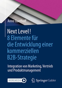 Abbildung von: NEXT LEVEL! Das nächste Unternehmenskapitel erfolgreich gestalten - Springer Gabler