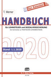 Abbildung von: Handbuch für Lohnsteuer und Sozialversicherung 2020 - F. Weiss
