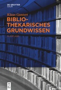 Cover: Bibliothekarisches Grundwissen - De Gruyter Saur